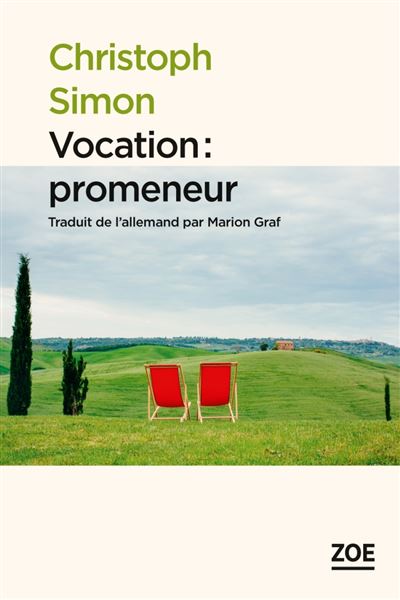 Vocation, promeneur