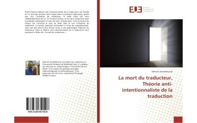 La mort du traducteur, theorie anti-intentionnaliste de la t