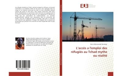 L'acces a l'emploi des refugies au tchad mythe ou realite
