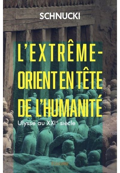 L'extrême orient en tête de l'humanité