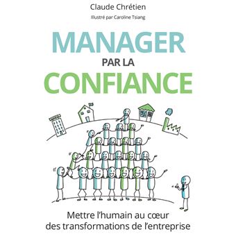 Manager par la confiance