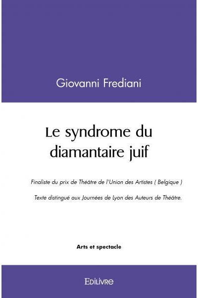 Le syndrome du diamantaire juif