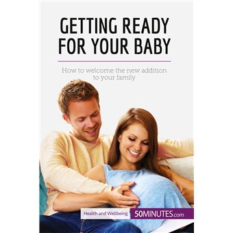 Getting Ready for Your Baby
