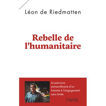 Rebelle de l'humanitaire