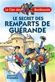 Le secret des Remparts de Guérande