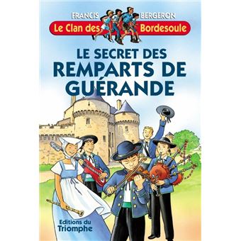 Le secret des Remparts de Guérande