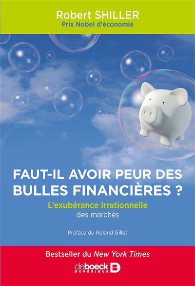 Faut-on encore avoir peur des bulles financières ?
