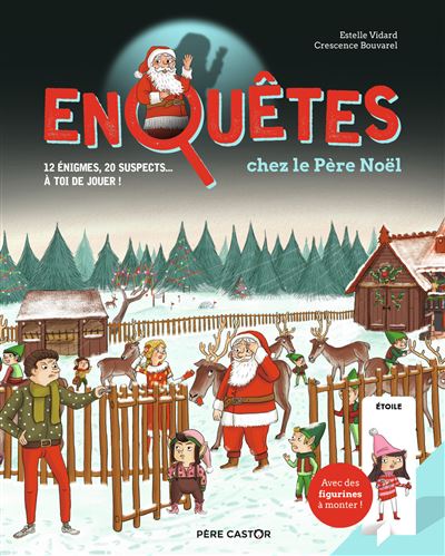 Enquêtes chez le Père Noël - Estelle Vidard - cartonné