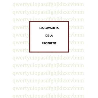 Les Cavaliers de la Prophétie