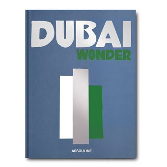 Dubai Wonder