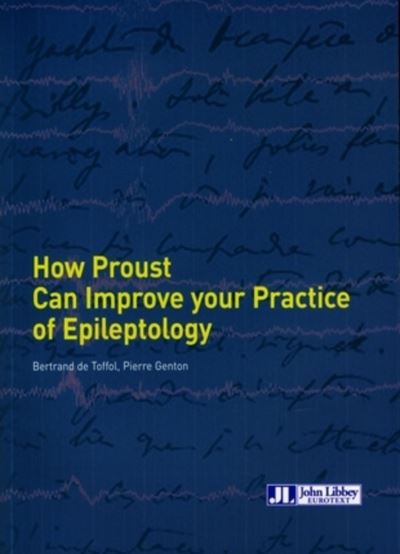 How proust can improve your practice of epileptology