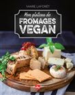 Mon plateau de fromages vegan
