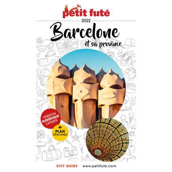 Guide Barcelone et sa province 2022 Petit Futé
