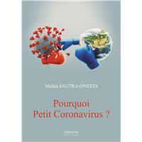 Pourquoi Petit Coronavirus ?