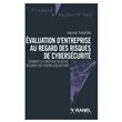 Evaluation d'entreprise au regard des risques de cybersécurité