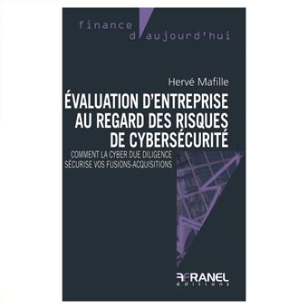 Evaluation d'entreprise au regard des risques de cybersécurité