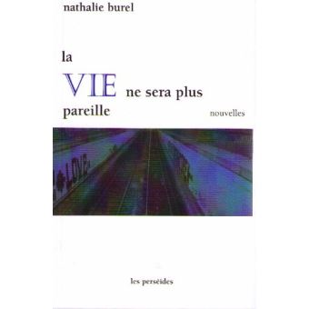La Vie ne sera plus pareille