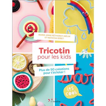 Tricotin pour les kids