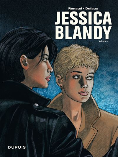 Jessica Blandy - L'intégrale - Jessica Blandy, l'intégrale - Volume 4 -  Renaud - relié