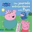 Peppa Pig - Une journée extraordinaire avec Papa