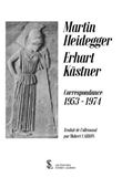 Martin Heidegger, Erhart Kästner