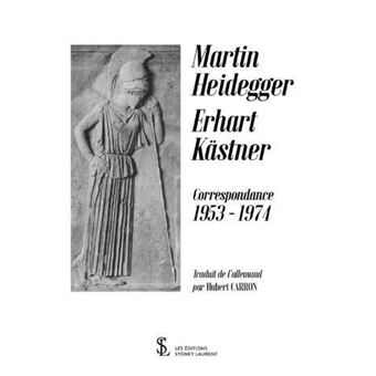 Martin Heidegger, Erhart Kästner