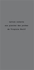 Lettre ouverte aux pierres de poches de Virginia Woolf