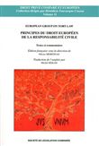 Principes du droit européen de la responsabilité civile