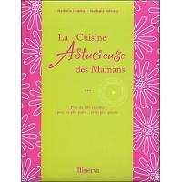 La cuisine astucieuse des mamans