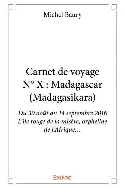 Carnet de voyage Madagascar, Madagasikara