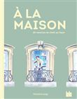 À la maison