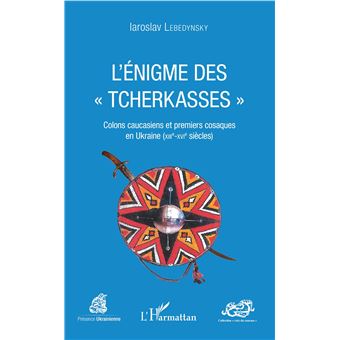 L'énigme des "Tcherkasses"
