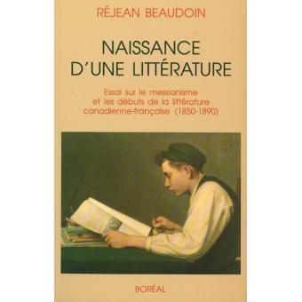 Naissance D'une Littérature