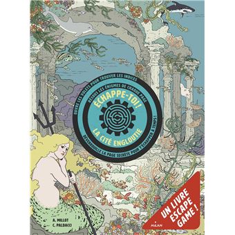 Échappe-toi - La cité engloutie