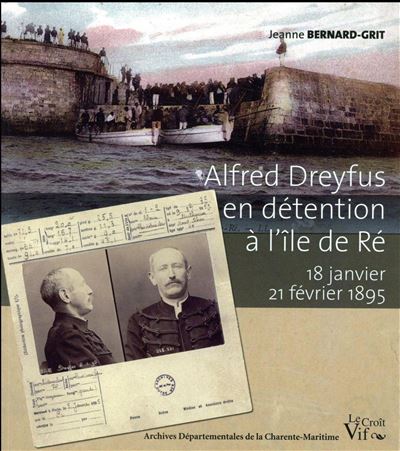 Alfred dreyfus en détention à l'ile de ré