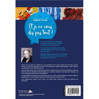 Et je ne vous dis pas tout !