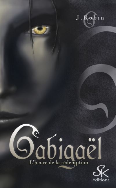 Gabigaël : L'heure de la Rédemption