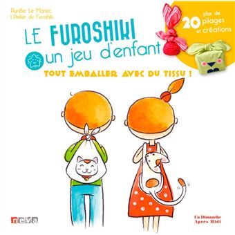 Le furoshiki, un jeu d'enfant