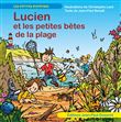Lucien et les petites bêtes de la plage