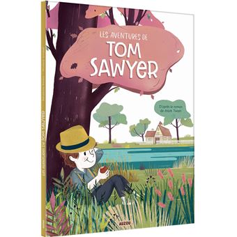 Les aventures de Tom SawyerLes aventures de Tom Sawyer