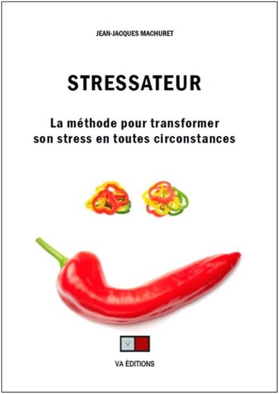 Stressateur - Jean-Jacques Machuret - broché