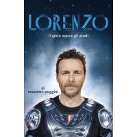 Lorenzo. Il cielo sopra gli stadi