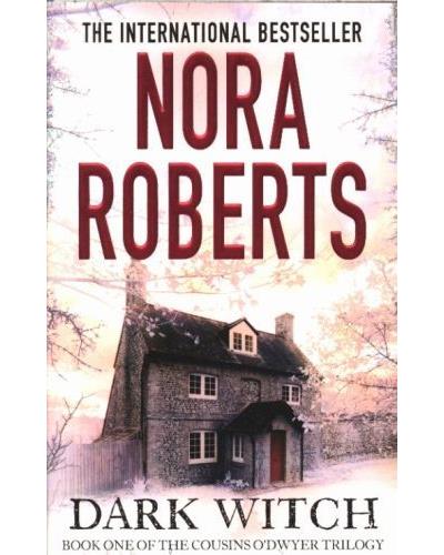 Dark witch - Nora Roberts - Poche