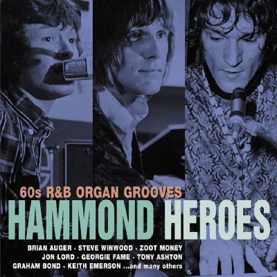 Hammond heroes 60's R & B heroes