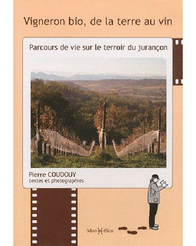 Vigneron bio, de la terre au vin