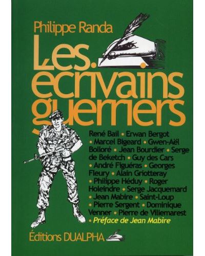 Les ecrivains guerriers - Philippe Randa - broché