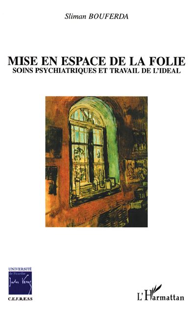 Mise en espace de la folie - Sliman Bouferda - broché