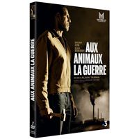 Aux animaux la guerre DVD