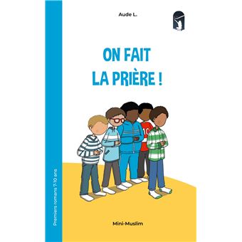 On fait la prière !