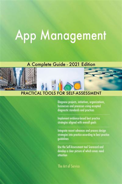 App Management A Complete Guide - 2021 Edition - ebook (ePub ...